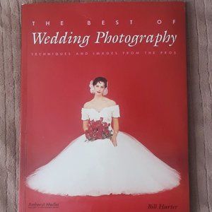 The Best of Wedding Photography: Techniques and Images From The Pros Book